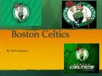 Boston Celtics