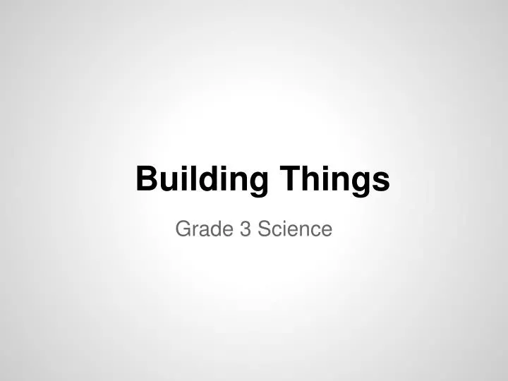 building things