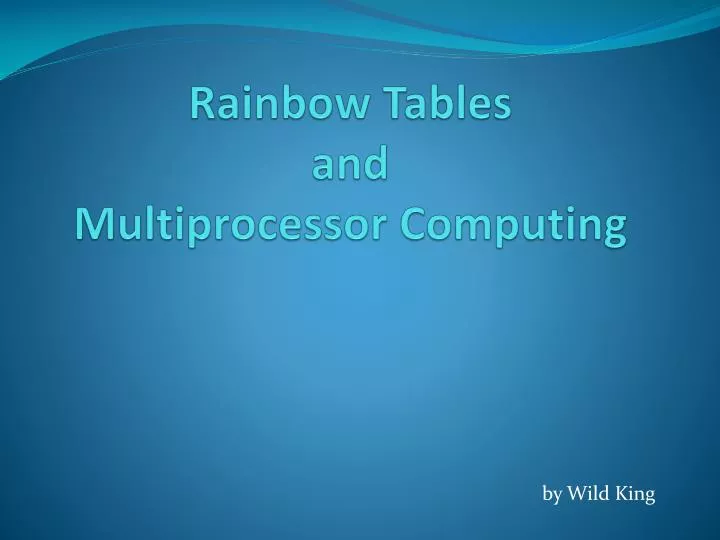 rainbow tables and multiprocessor computing