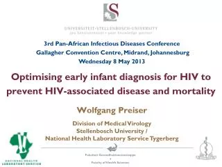 Optimising early infant diagnosis for HIV to prevent HIV-associated disease and mortality