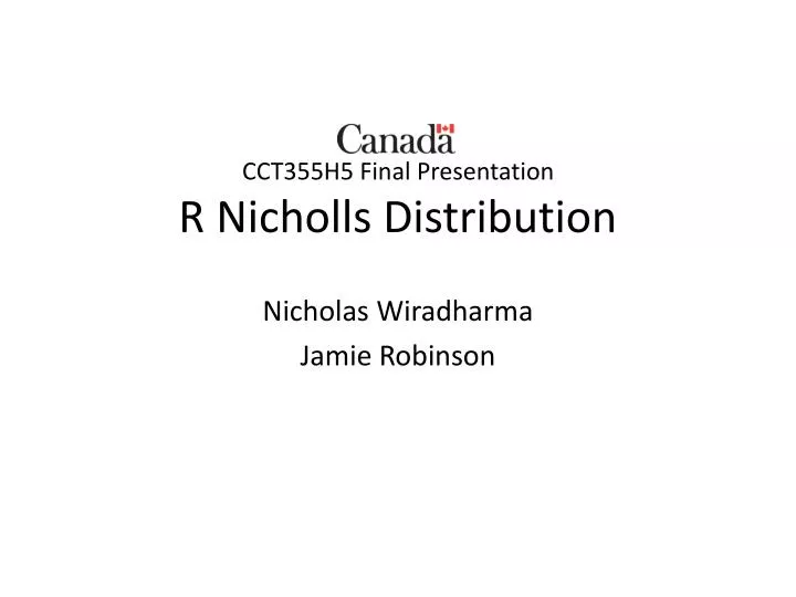 cct355h5 final presentation r nicholls distribution