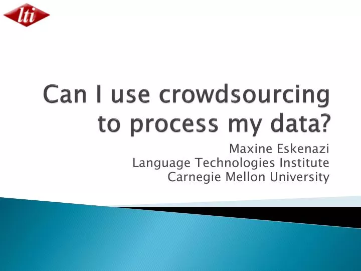 can i use crowdsourcing to process my data