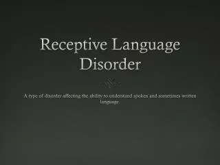 Receptive Language Disorder