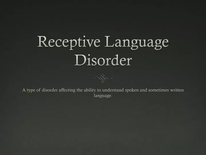 receptive language disorder