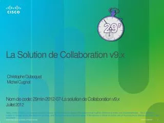 La Solution de Collaboration v9.x