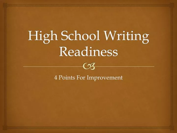 high school writing readiness