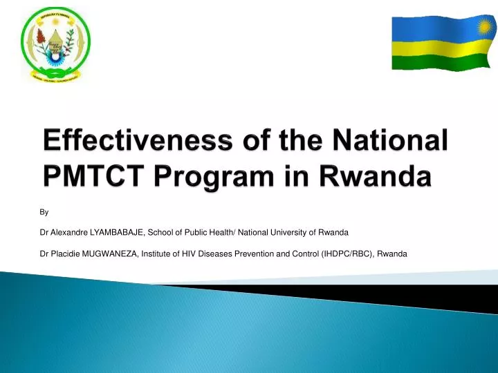 effectiveness of the national pmtct program in rwanda