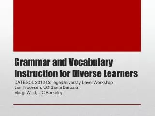 Grammar and Vocabulary Instruction for Diverse Learners