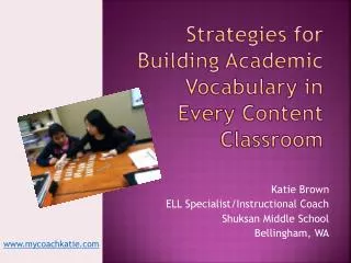 Strategies for Building Academic Vocabulary in Every Content Classroom