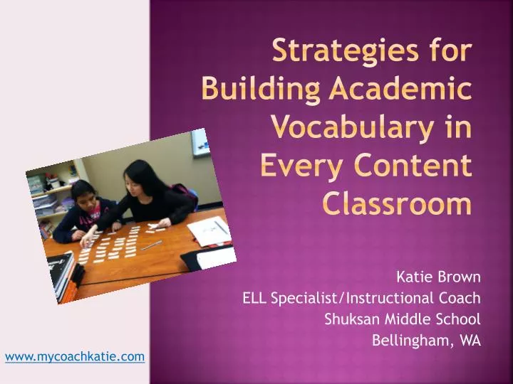 strategies for building academic vocabulary in every content classroom