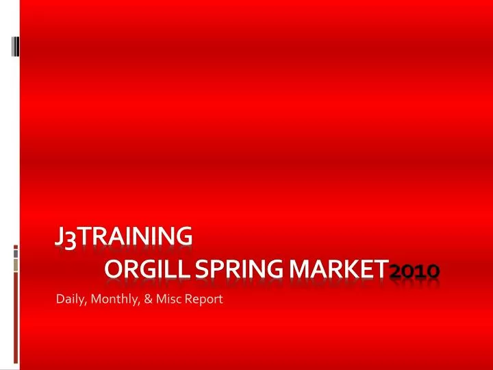 j3training orgill spring market 2010