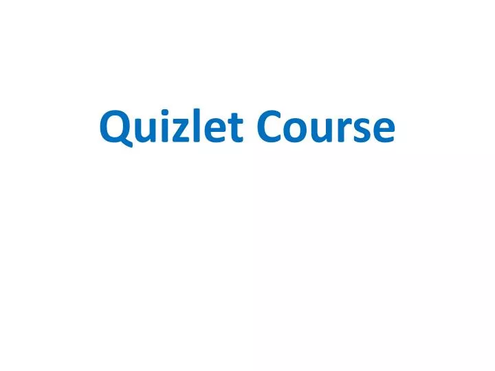 quizlet course