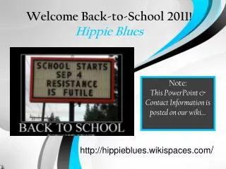 Welcome Back-to-School 2011! Hippie Blues