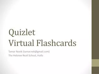 Quizlet V irtual Flashcards