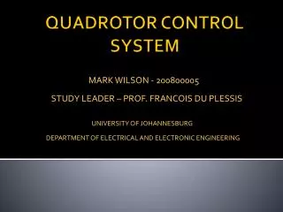 QUADROTOR CONTROL SYSTEM