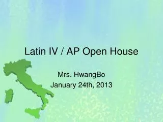 Latin IV / AP Open House