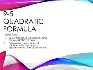 9 5 quadratic formula