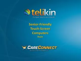 Senior-Friendly Touch-Screen Computers from