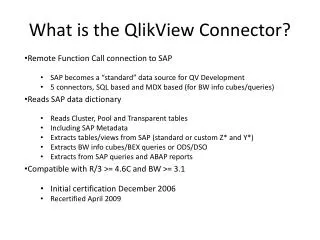 What is the QlikView Connector?