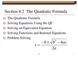Section 8.2 The Quadratic Formula
