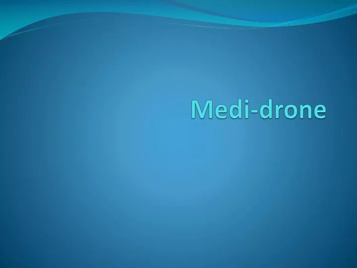 medi drone