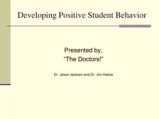 Developing Positive Student Behavior