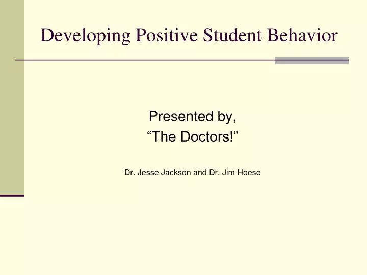 developing positive student behavior