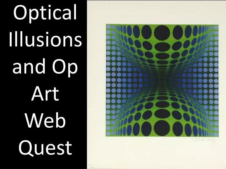 optical illusions and op art web quest