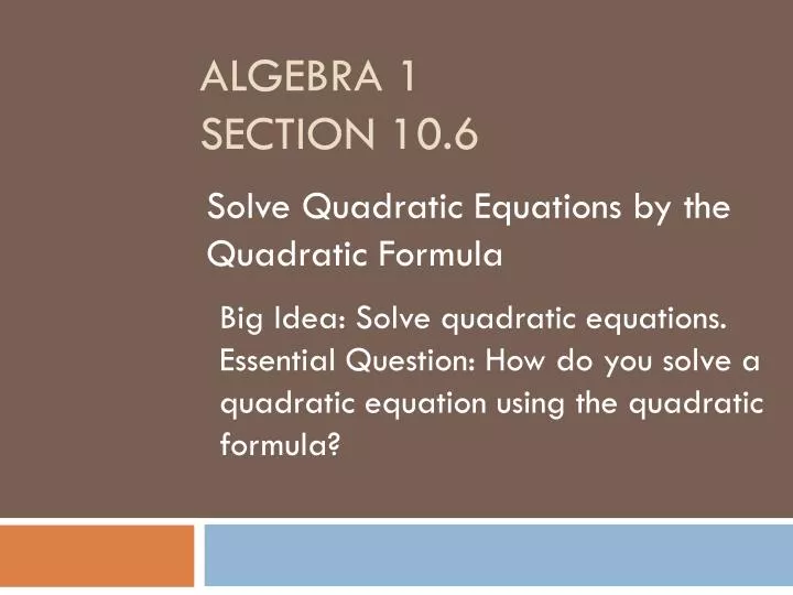 algebra 1 section 10 6