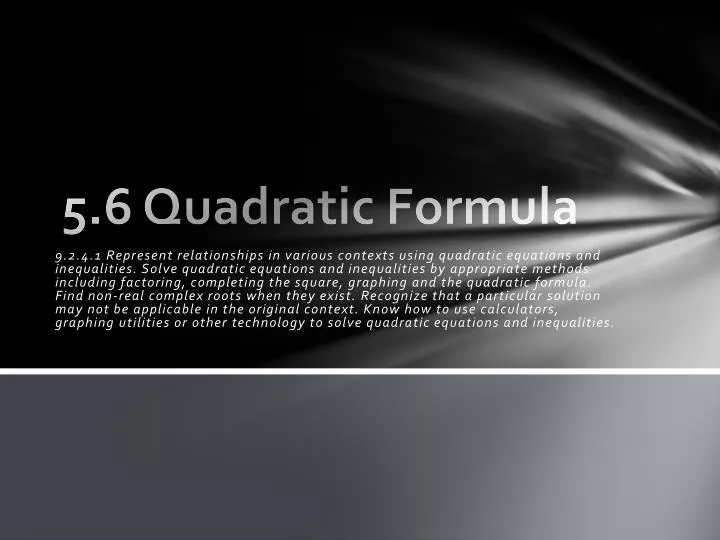 5 6 quadratic formula