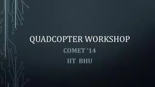 Quadcopter Workshop
