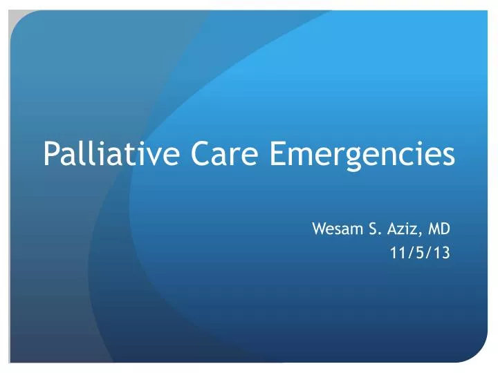 palliative care emergencies