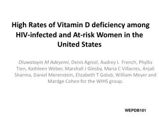 High Rates of Vitamin D deficiency among HIV-infected and At-risk Women in the United States