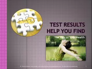 Test Results help you find