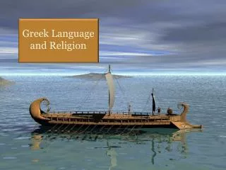 Greek Language and Religion