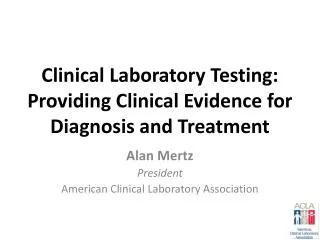 Clinical Laboratory Testing: Providing Clinical Evidence for Diagnosis and Treatment