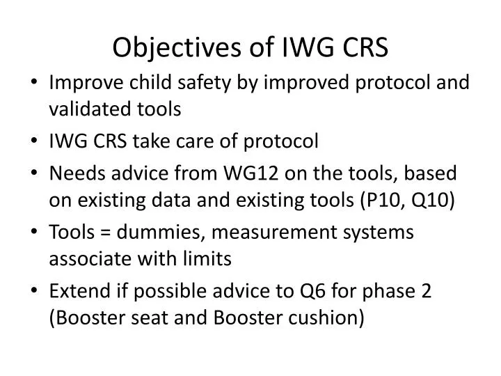objectives of iwg crs