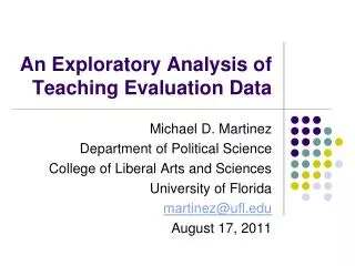 An Exploratory Analysis of Teaching Evaluation Data