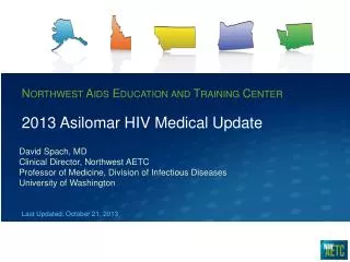2013 Asilomar HIV Medical Update