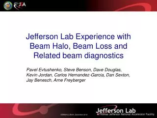 Jefferson Lab Experience with Beam Halo, Beam Loss and Related beam diagnostics