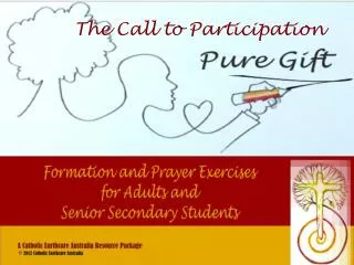 The Call to Participation