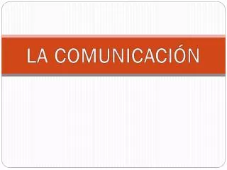 la comunicaci n
