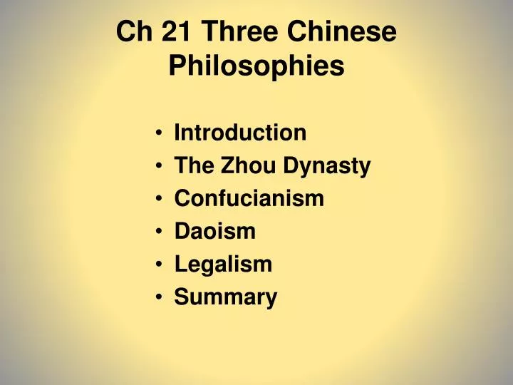 ch 21 three chinese philosophies