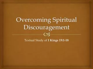 Overcoming Spiritual Discouragement