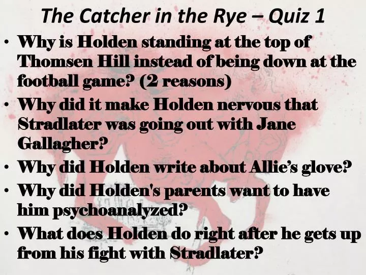 the catcher in the rye quiz 1