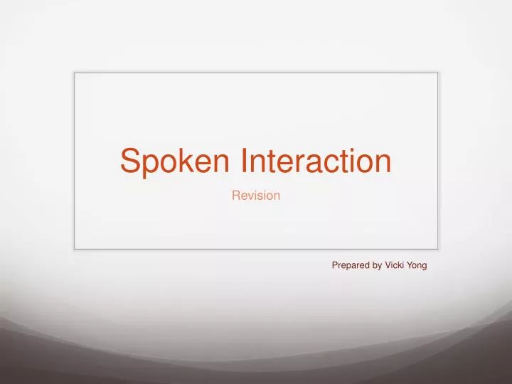 spoken interaction