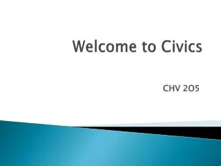 Welcome to Civics