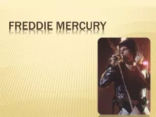 freddie mercury
