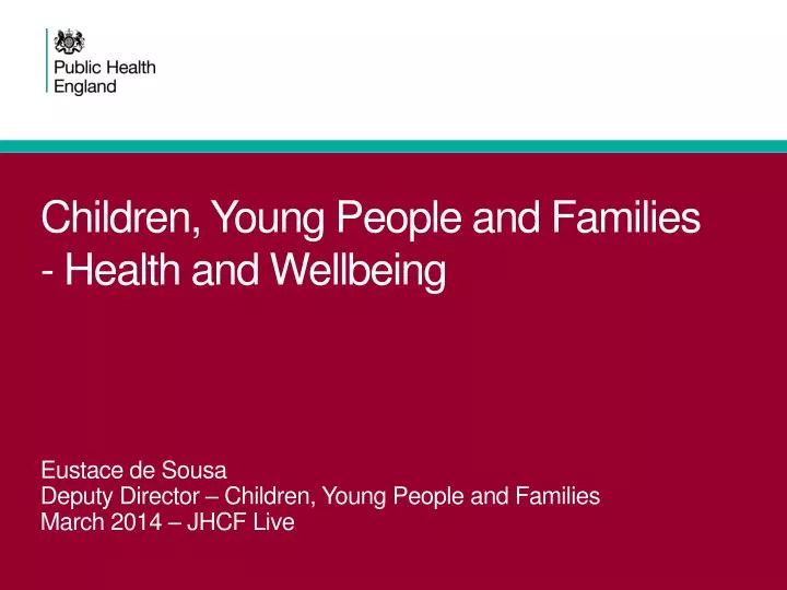 children young people and families health and wellbeing