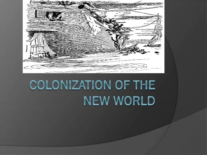 colonization of the new world